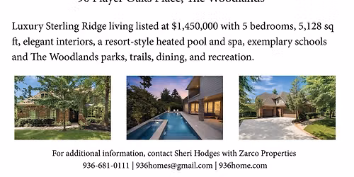Open House - The Woodlands Village of Sterling Ridge!