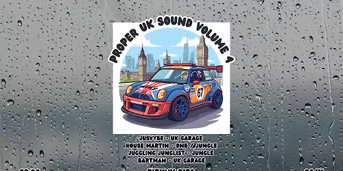 Proper UK Sounds Volume 4