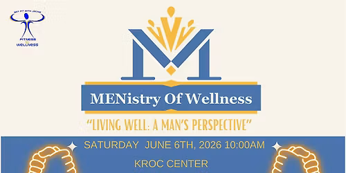 MENistry of Wellness - Living Well: A Man's Perspective