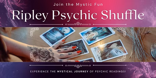 Psychic Shuffle Evening in Ripley