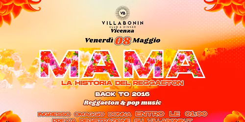 MAMA - La Historia del Reggaeton - Back to 2016 @VillaBonin