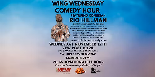 Wing Wednesday + Rio Hillman Comedy