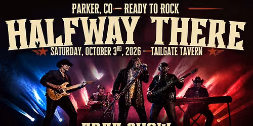 Halfway There Rockin the Tailgate!!!