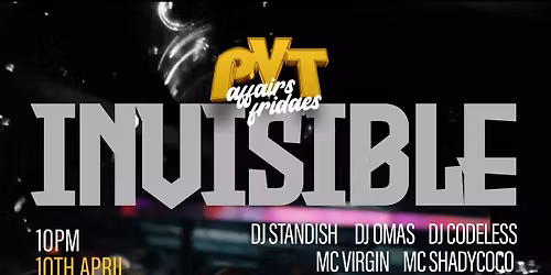 Pvt Fridaes affairs | Invisible