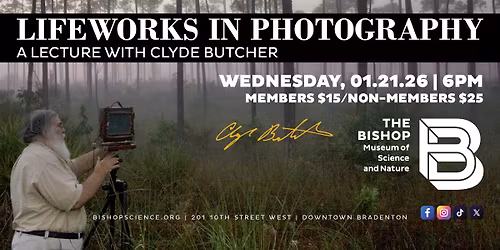 Lifeworks in Photography: A Lecture with Clyde Butcher