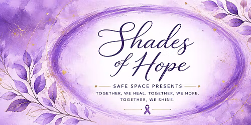 Safe Space Presents: SHADES OF HOPE ART AUCTION