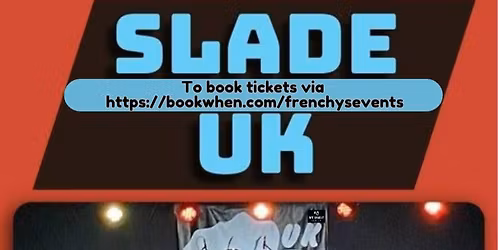Slade UK