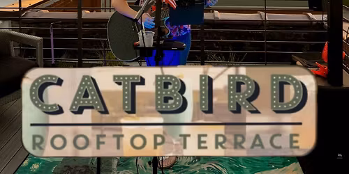 Starfire Live! at Catbird Rooftop Terrace