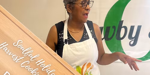 Soulful Holiday Harvest Cooking Class