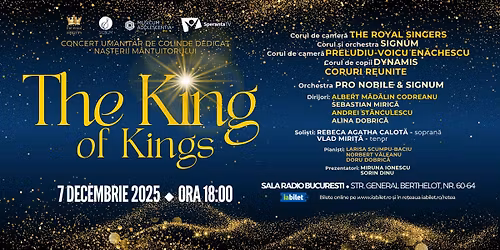 Concert de colinde THE KING OF KINGS - Sala Radio - The Royal Singers & Signum