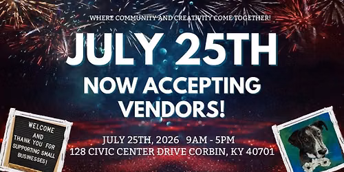 July 25th Corbin Creators Fair