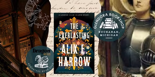 Dragon Dreams: Romantasy Book Club - The Everlasting by Alix E. Harrow
