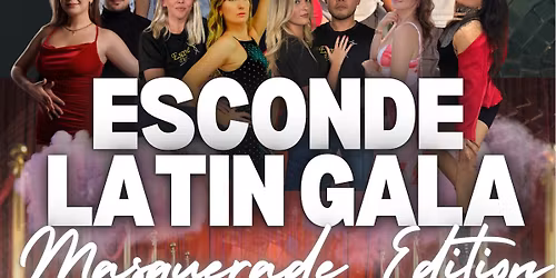 Esconde Latin Gala - Masquerade Edition \ud83c\udfad\u2728\ufe0f