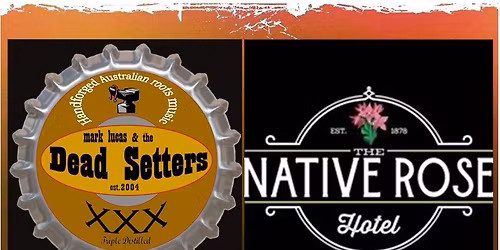 Mark Lucas & the dead setters