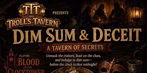 Dim Sum & Deceit