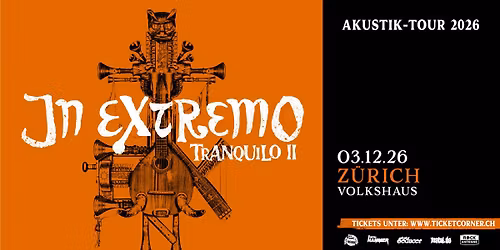 IN EXTREMO - Z\u00fcrich - Volkshaus