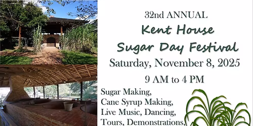 32nd Annual Kent House Sugar Day Festival