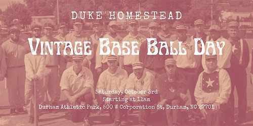 Vintage Base Ball Day at the DAP