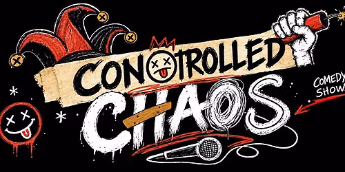 Controlled Chaos Comedy