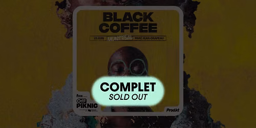 Black Coffee | Parc Jean-Drapeau