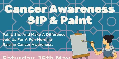 Cancer Awareness SIP & PAINT