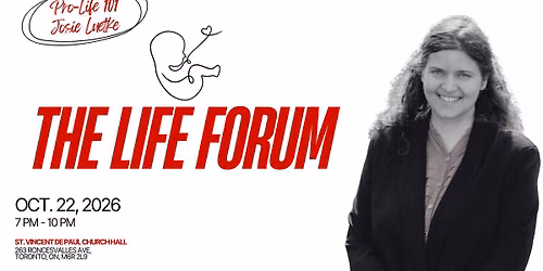 The Life Forum Launch Event
