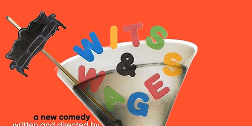 Wits and Wages