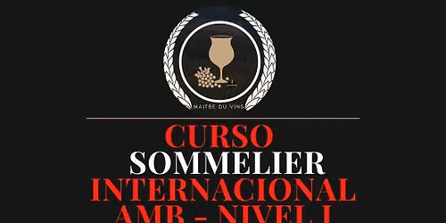 Curso CERTIFICACI\u00d3N SOMMELIER - NIVEL 1 (AMB)