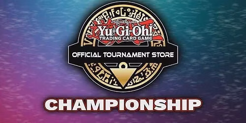 Yugioh - OTS Championships