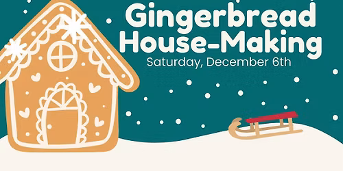 Gingerbread House-Making