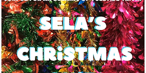 MERRY QUIZMAS : Sela Bar's Christmassy Quiz : Wednesday 17th December