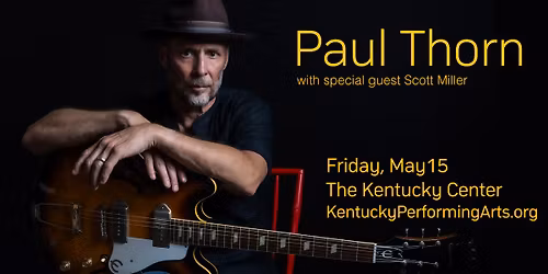 Paul Thorn: Life Is Just A Vapor with special guest Scott Miller