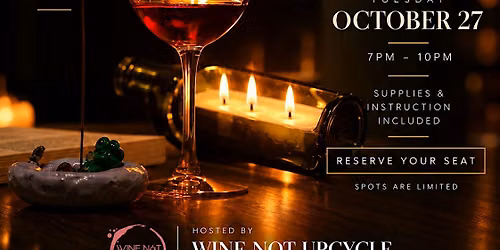 Wine & Wax: Candle-Making Experience (The Tribe Entertainment Center)