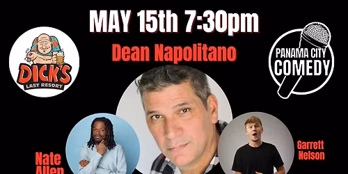 Panama City Comedy @ Dick's Last Resort w\/ Dean Napolitano
