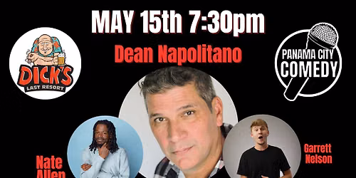 Panama City Comedy @ Dick's Last Resort w\/ Dean Napolitano