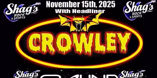 Crowley Live at Shag's 