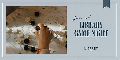 Game Night at The Library Restaurant