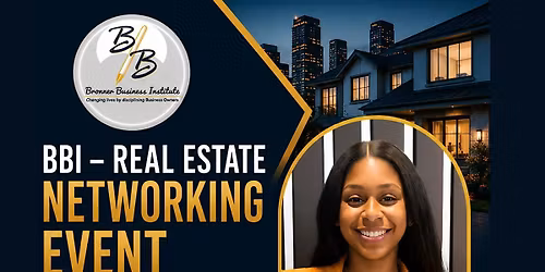 BBI Real Estate Networking Event -5\/26\/26