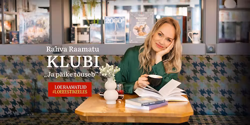 Rahva Raamatu Klubi Eia Uusiga: "Ja p\u00e4ike t\u00f5useb"