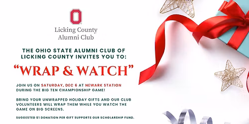 \u201cWrap & Watch\u201d with the Ohio State Alumni Club of Licking County \ud83c\udf81\ud83c\udfc8