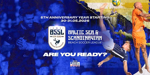 Beach Soccer Baltic Sea & Scandinavian League 5th Season!