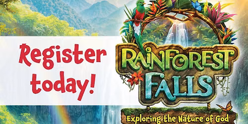 Rainforest Falls Vacation Bible School