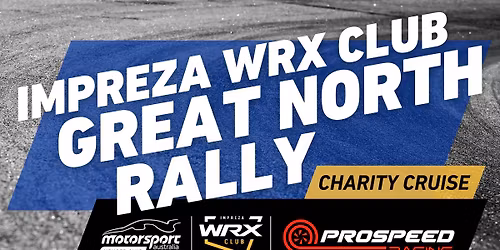 Impreza WRX Club \/ Pro Speed Racing GREAT NORTH RALLY 2025