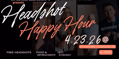 \ud83d\udcf8\u2728 Headshot Happy Hour \u2728\ud83d\udcf8