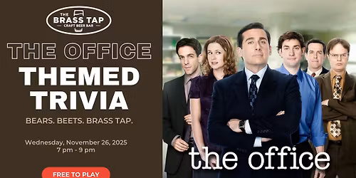 \ud83d\uddc2\ufe0f The Office Themed Trivia Night \ud83d\udd87\ufe0f at The Brass Tap - Palm Coast
