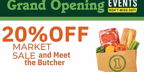 Grand Opening | Natchitoches, LA (#614) | 20% Off Market Sale and Meet the Butcher