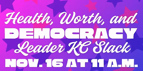 Health, Worth, and Democracy