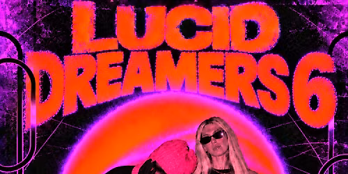 Lucid Dreamers 6