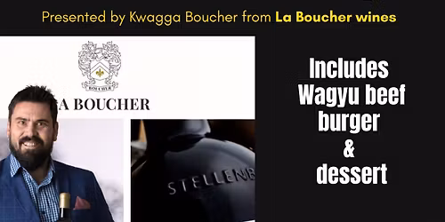 Wine pairing with Kwagga Boucher