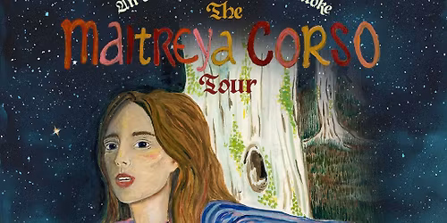 An Evening With Maya Hawke \/ The Maitreya Corso Tour at Aladdin Theater